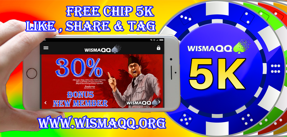 PROMO FRECHIPS TANPA DEPOSIT 5K DARI WISMAQQ