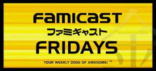Famicast Friday #027 [August 31st, 2018]