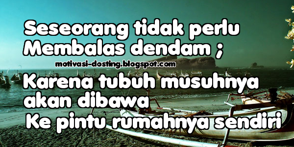 Kata Kata Bijak Balas Dendam Dapat Mencelakakan Diri Kata Kata Bijak Balas Dendam Dapat Mencelakakan Diri
