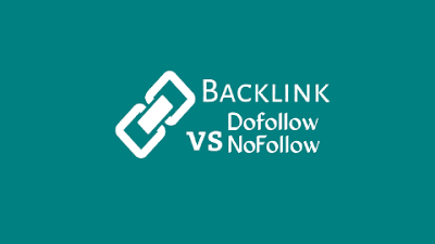 Backlink Dofollow dan Nofollow ? Inilah Perbedaan Backlink Dofollow dan Nofollow ? Inilah Perbedaan