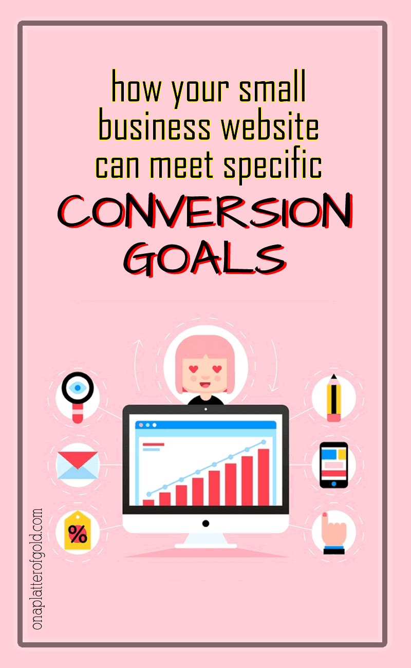 How Your Website Can Easily Meet Specific Conversion Goals