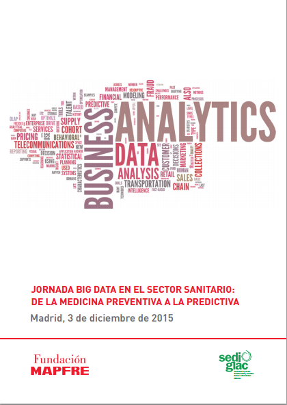 JORNADA BIG DATA EN EL SECTOR SANITARIO: DE LA MEDICINA PREVENTIVA A LA ...