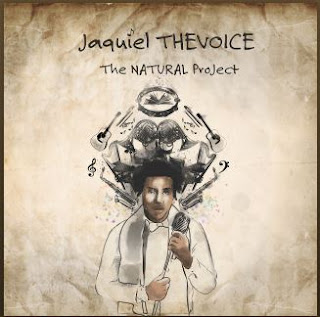 New Music: ihy Feel aka Jaquiel TheVoice - The Natural Project 