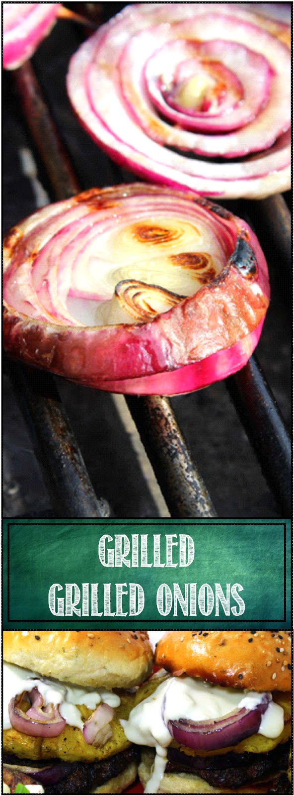52 Ways to Cook Grilling Time GRILLED Grilled Onions