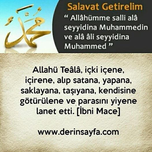 Allahü Teâlâ, içki içene, içirene, alıp satana, yapana, saklayana