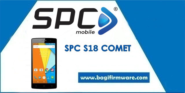 Firmware dan Cara Flash SPC S18 Comet Tested (Pac File)