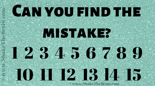 Can you find the mistake? 1 2 3 4 5 6 7 8 9 10 11 12 13 l4 15