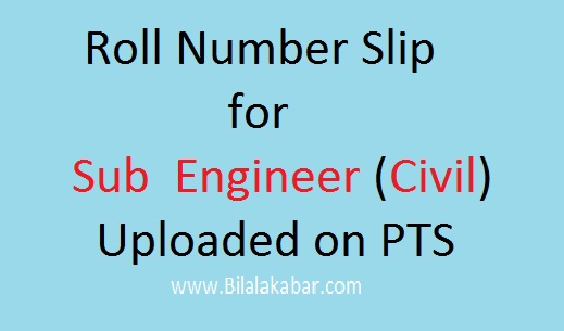 Sub Engineer Civil Roll Number Slip has been Uploaded on PTS for Housing and Works Department