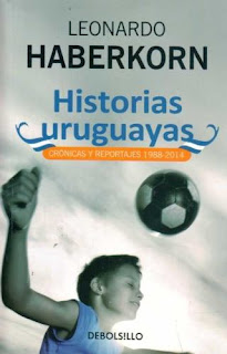 Historias uruguayas, Leonardo Haberkorn