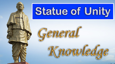 Statue of Unity General Knowledge