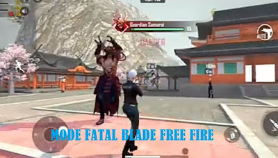 Free Fire telah menambahkan Mode permainan baru di Advance Server. Mode baru itu adalah Fatal Blade yang mana satu squad akan berhadapan dengan Samurai yang sangat tanggauh. Berikut ini penjelasan lengkap mengenai mode Fatal Blade pada Advance Server Free Fire.