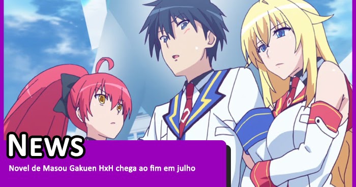 News// Novel de Masou Gakuen HxH chega ao fim em julho