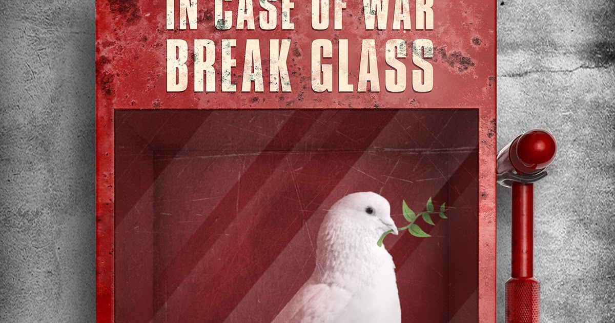 Breaking wars. In Case of Love Break the Glass.