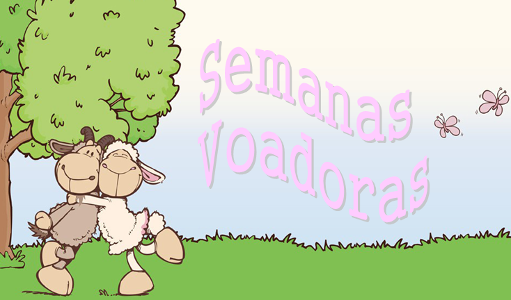 Semanas Voadoras