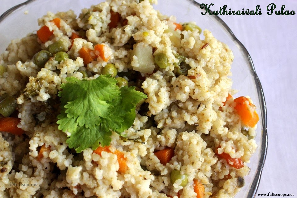 Kuthiraivali Vegetable Pulao Barnyard Millet Vegetable Pulao Full Scoops A food blog with