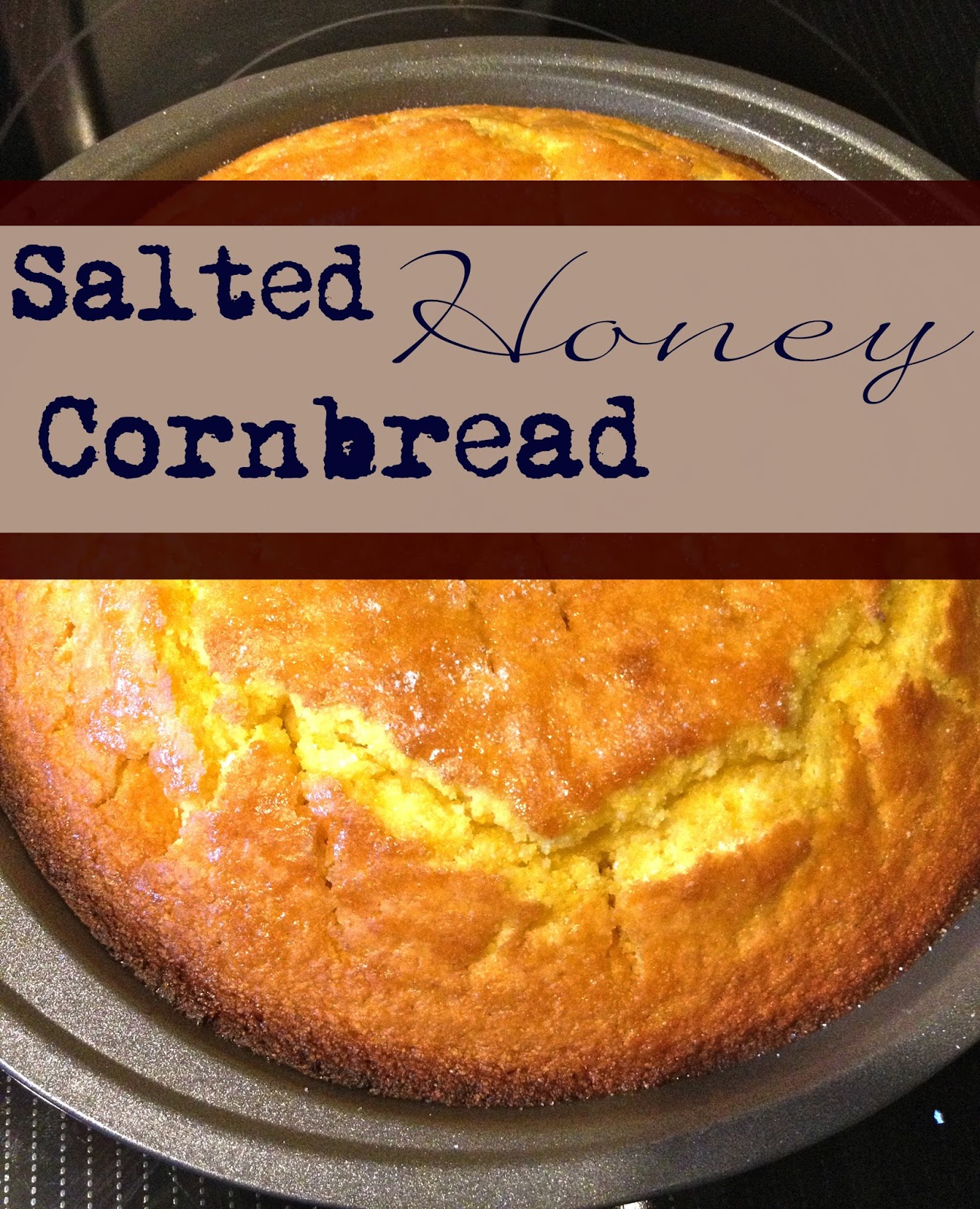 Salted Honey Cornbread