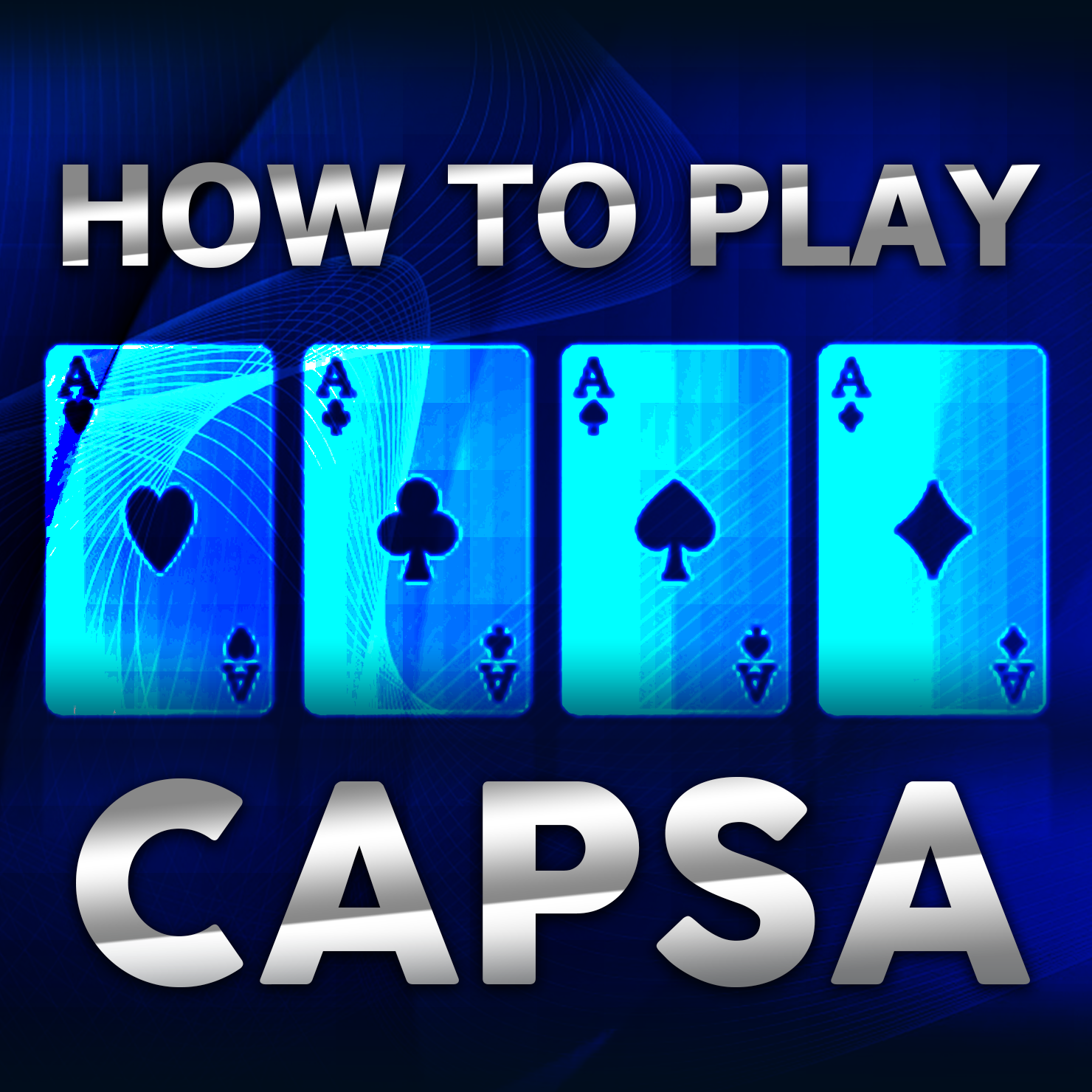 How To Play Capsa