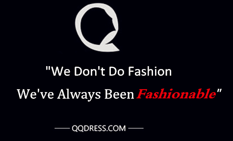 QQDress Slogan QQDress Slogan