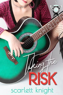 THE NEON FISHNETS BOOK 3: TAKING THE RISK