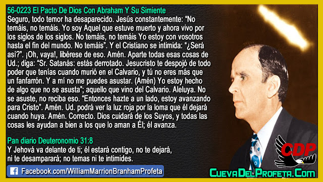 Sr. Satanás estás derrotado y a mí no me puedes asustar - Citas William Branham Mensajes