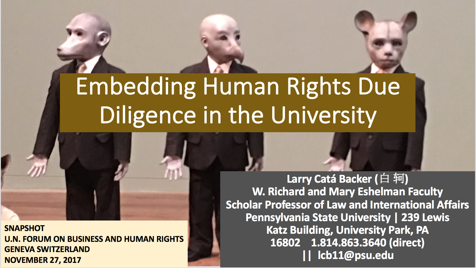 Law At The End Of The Day Snapshot Presentation Embedding Human Rights Due Diligence In The University At The United Nations Ohchr Forum For Business And Human Rights 27 29 November 2017