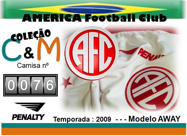 Camisas e Manias: AMERICA Football Club-RJ