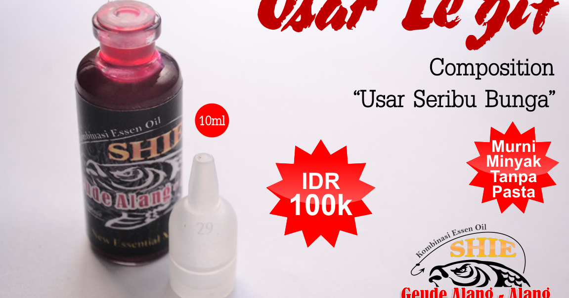 Umpan Oplosan Usar Legit Essen Alang Alang Essen Oil Alang Alang