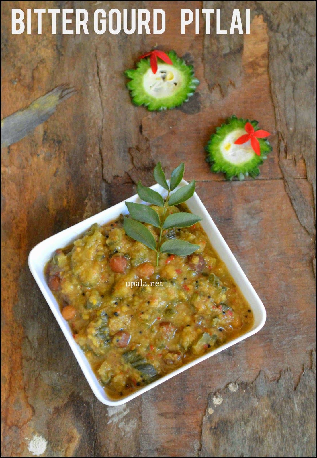 Upala Pavakkai pitlai/Bitter Gourd Pitlai