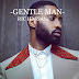 Gentle Man by Ric Hassani