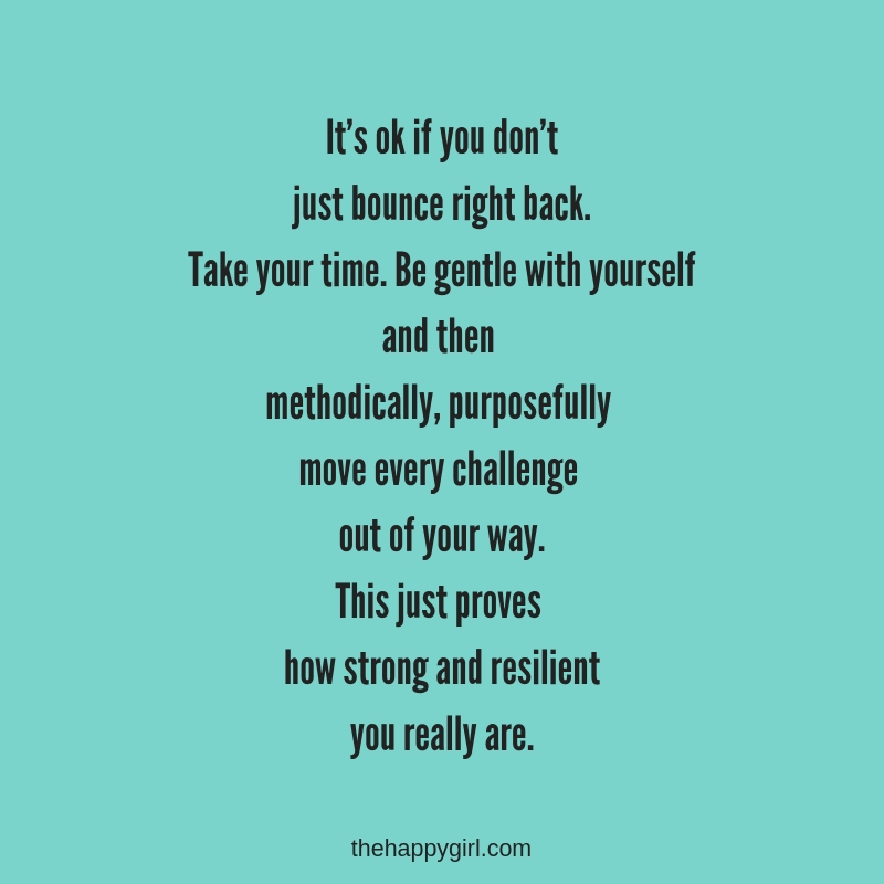 the happygirl inspiration bouncing back