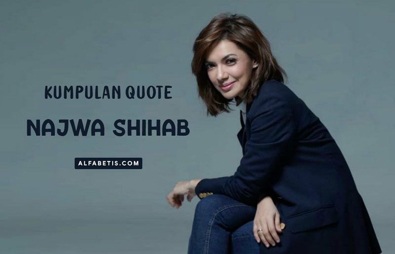 Kata-Kata Mutiara Najwa Shihab