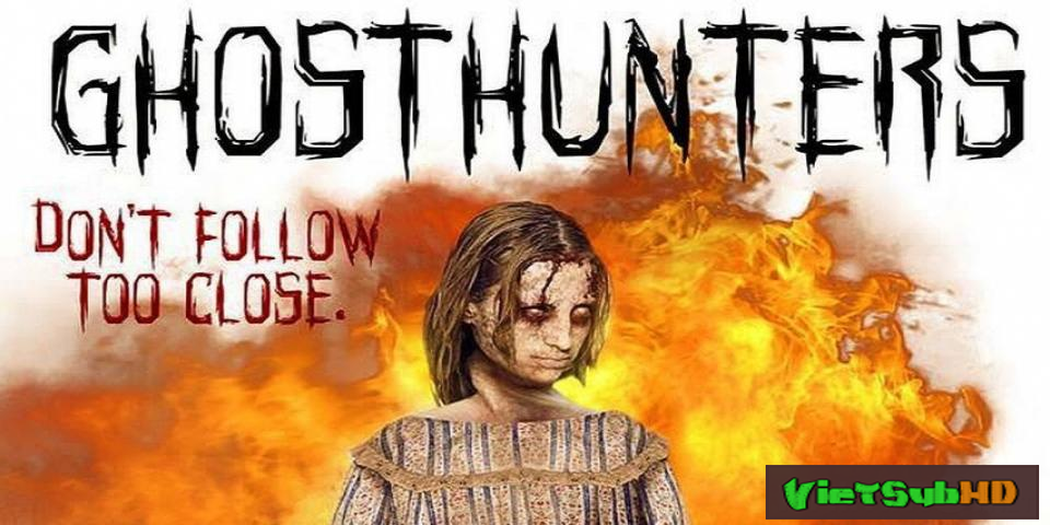 Phim Săn Ma VietSub HD | Ghosthunters 2016