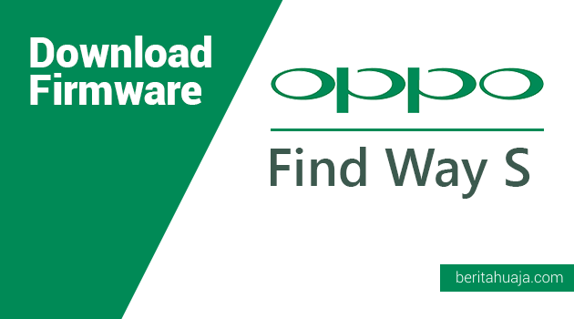 Download Firmware Oppo  Find Way s (U707/U707t)