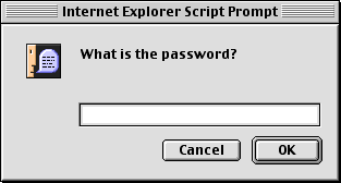 The 'What is the password?' prompt( ) box