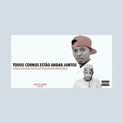 Godzila Do Game x DJ Loy Percussion - Todos Cornos Tão Andar Juntos (Remix) "Afro House" [Download Free]