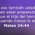 Mateo 24: 44