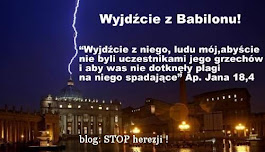 nowy blog: STOP herezji !