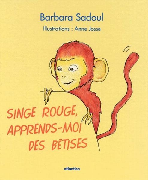 La compagnie du singe rouge Barbara Sadoul