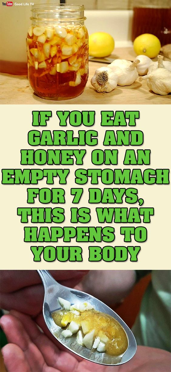 IF YOU EAT GARLIC AND HONEY ON AN EMPTY STOMACH FOR 7 DAYS, THIS IS