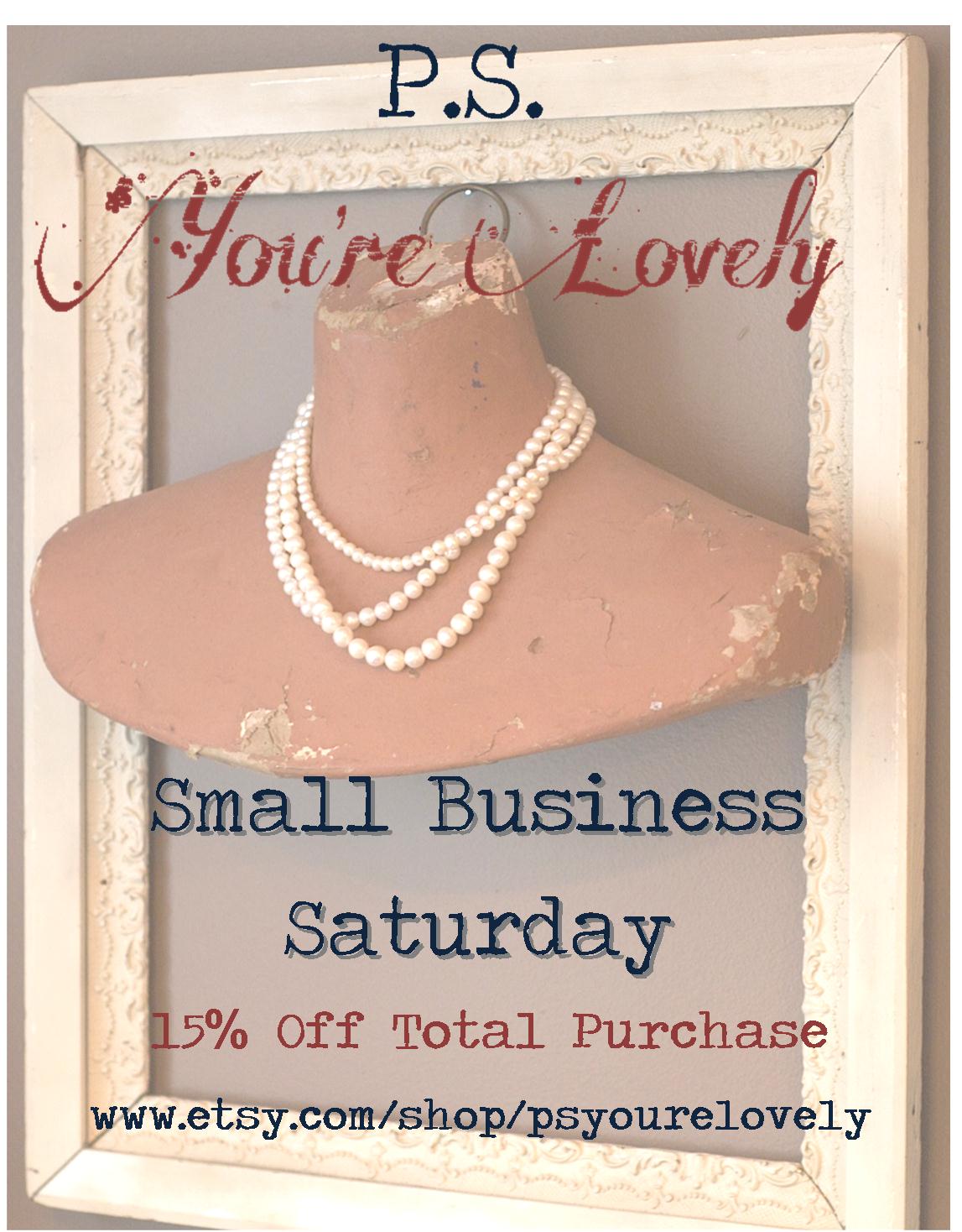 P.S. You're Lovely: Small Business Saturday