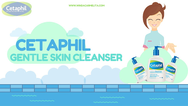 review Cetaphil Gentle Skin Cleanser