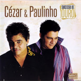 Resultado de imagem para discografia CESAR E PAULINHO