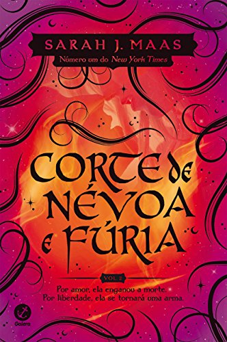 Corte de névoa e fúria - Corte de espinhos e rosas Sarah J. Maas