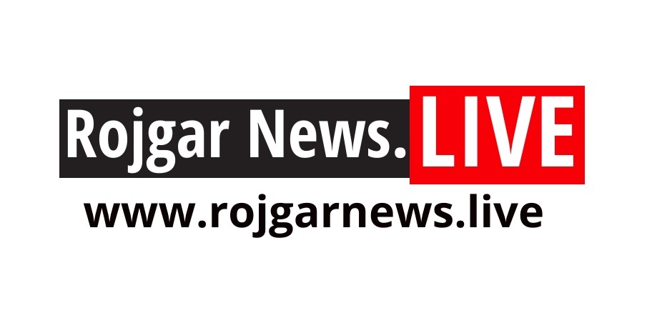 Rojgar News.LIVE