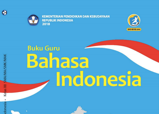 Buku Bahasa Indonesia Kelas 12 Kurikulum 2013 Revisi 2018 Pdf