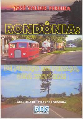 Livro  sobre a história de Rondônia