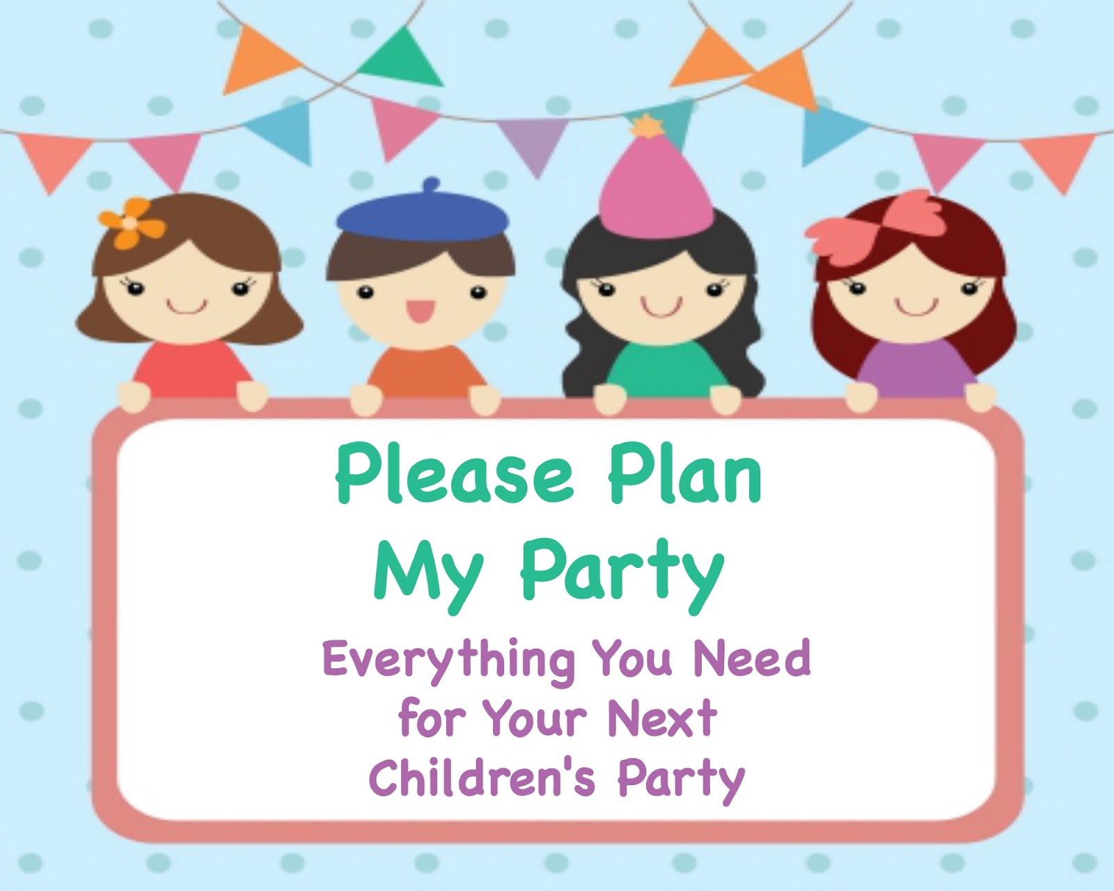 Please Plan My Party