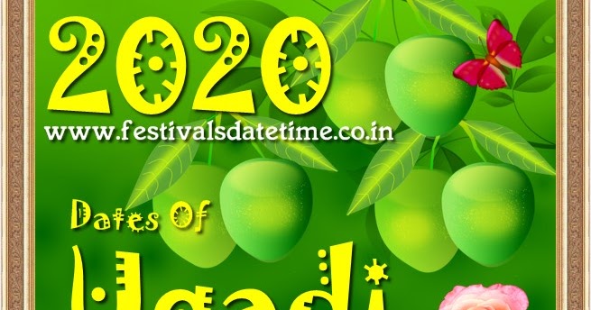 Telugu New Year 2020 2020 Ugadi, Telugu & Kannada new Year Date in India Festivals Telugu New Year 2020 2020 Ugadi, Telugu & Kannada new Year Date in India Festivals