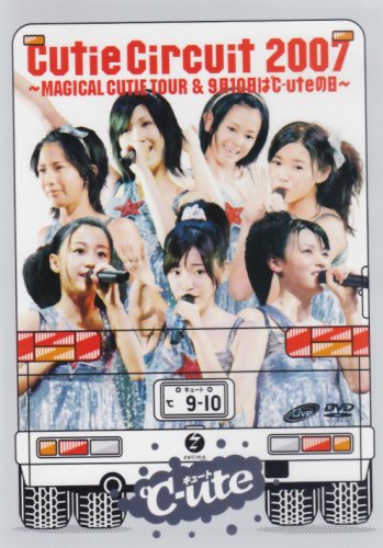 [TV-SHOW] ℃-ute – Cutie Circuit 2007~MAGICAL CUTIE TOUR&9月10日は℃-uteの日~ (2007.11.21/MP4/1.81GB)