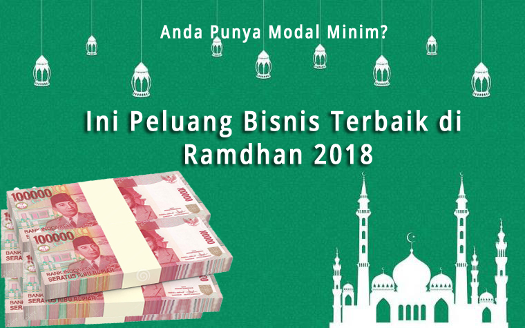 Cocok Bagi Pemula Ini Puluhan Peluang Bisnis Terbaik Di Ramadlan 2018 Dan Pemasaran Ampuhnya Kebumen How Cocok Bagi Pemula Ini Puluhan Peluang Bisnis Terbaik Di Ramadlan 2018 Dan Pemasaran Ampuhnya Kebumen How